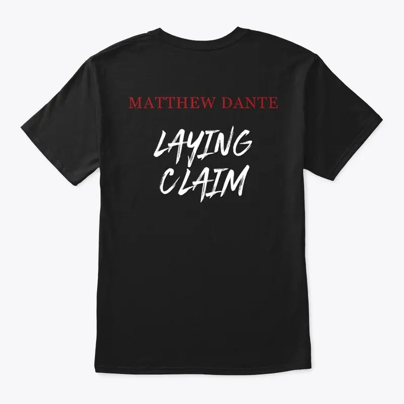 Laying Claim Shirts